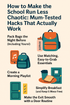How to Make the School Run Less Chaotic: Mum-Tested Hacks That Actually Work - Green Cheeks